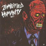 Various : Zombified Humanity Vol. 2 (CD, Comp, Ltd)