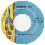 The Delfonics : He Don't Really Love You / Without You (7", Single)