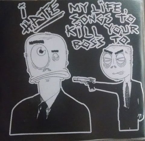 Various : I Hate My Life, Songs To Kill Your Boss To (CD, Comp)
