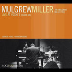 The Mulgrew Miller Trio* : Live At Yoshi's Volume One (CD, Album)