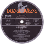C.C. Catch : Are You Man Enough (Long Version - Muscle Mix) (12", Maxi)