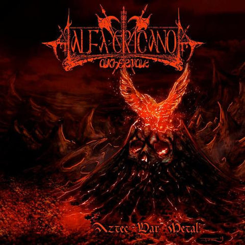 Alfa Eridano Akhernar : Aztec War Metal (CD, Album)