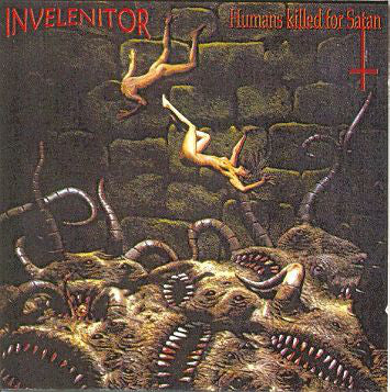 Invelenitor : Humans Killed for Satan (CDr, Album)