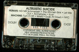 Altruistic Suicide : Human Machine (Cass, Album)