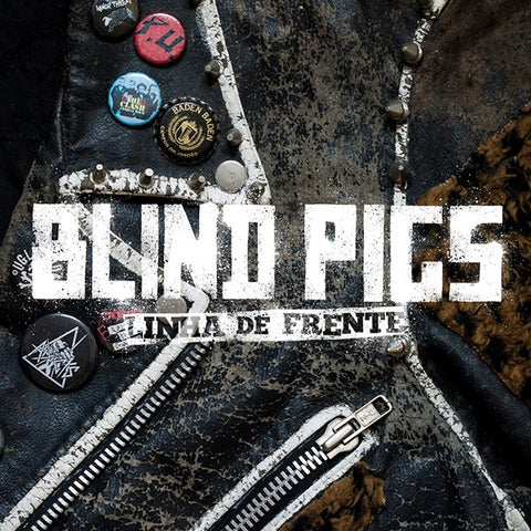 Blind Pigs : Linha De Frente (10", EP, Sil)