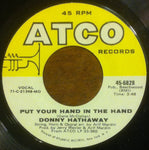 Donny Hathaway : Put Your Hand In The Hand (7", Single, MO)