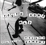 Youth Gone Mad featuring Dee Dee Ramone : Youth Gone Mad featuring Dee Dee Ramone (CD, Ltd, RM)