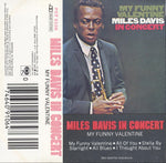 Miles Davis : My Funny Valentine - Miles Davis In Concert (Cass, Album)