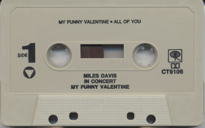 Miles Davis : My Funny Valentine - Miles Davis In Concert (Cass, Album)
