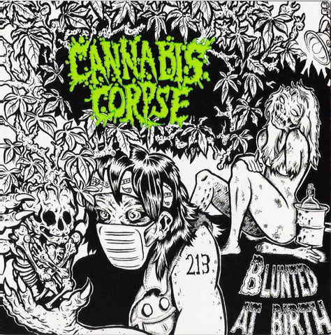 Cannabis Corpse : Blunted At Birth (CD, Album)