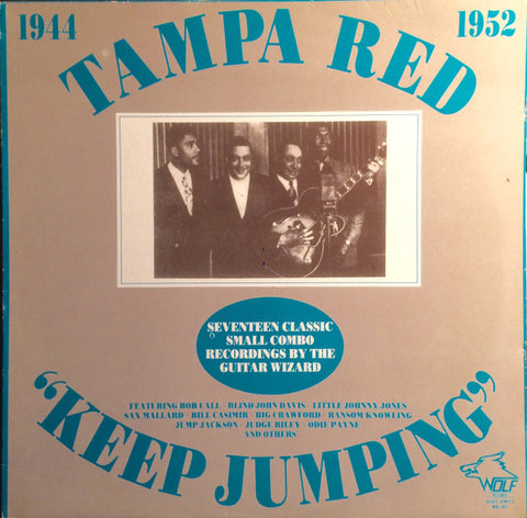 Tampa Red : Keep Jumping (1944-1952) (LP, Comp)