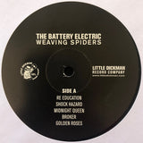 The Battery Electric : Weaving Spiders (LP, Album)