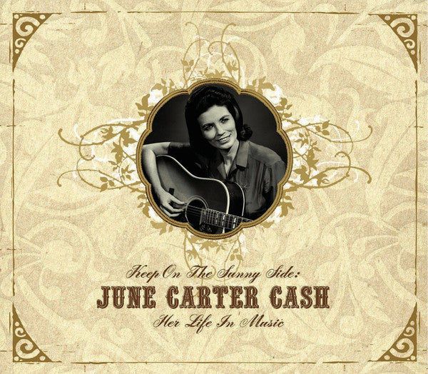 June Carter Cash : Keep On The Sunny Side: June Carter Cash - Her Life In Music (2xCD, Comp, Dlx, Boo)