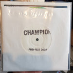 Champion (3) : Come Out Swinging (7", EP, Num, RE, Pos)