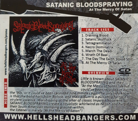 Satanic Bloodspraying : At The Mercy Of Satan (CD, Album, Promo)