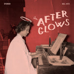 The Afterglows : The Afterglows (LP, Album)