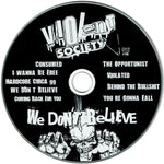 Violent Society : We Don't Believe (CD, Album)