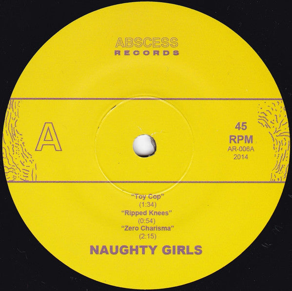 Naughty Girls / Thee Nodes : Naughty Girls / Thee Nodes (7")