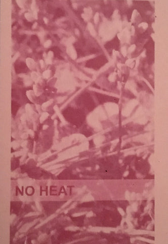 No Heat : Fields Eternal (Cass)
