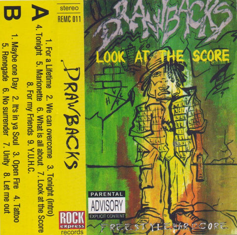 Drawbacks (2) : Look At The Score (Cass, Album)
