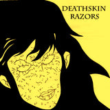 Deathskin Razors : Deathskin Razors (7", EP)
