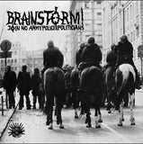 Brainstorm (15), Battle Of Disarm : Join No Army Police And Politician / 反戦 反動物実験 (LP, Ltd, RE)