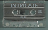 Intricate (2) : [va:l] (Cass, Album)