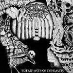 Repulsive Death : Putrid Acts Of Depravity (CD, Album)