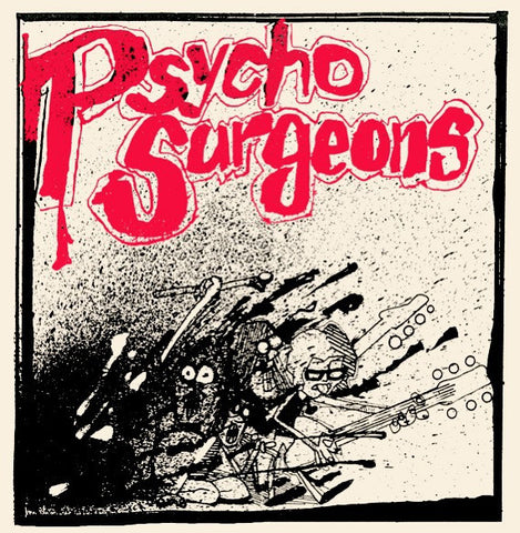 Psycho Surgeons* : Crush On You (7", Single, Ltd)